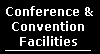 Conference & Convention Facilities