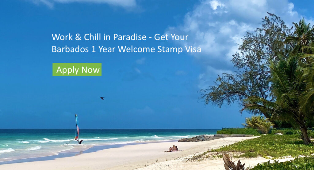 Barbados Welcome Stamp Visa - Stay, play and remote work for a year