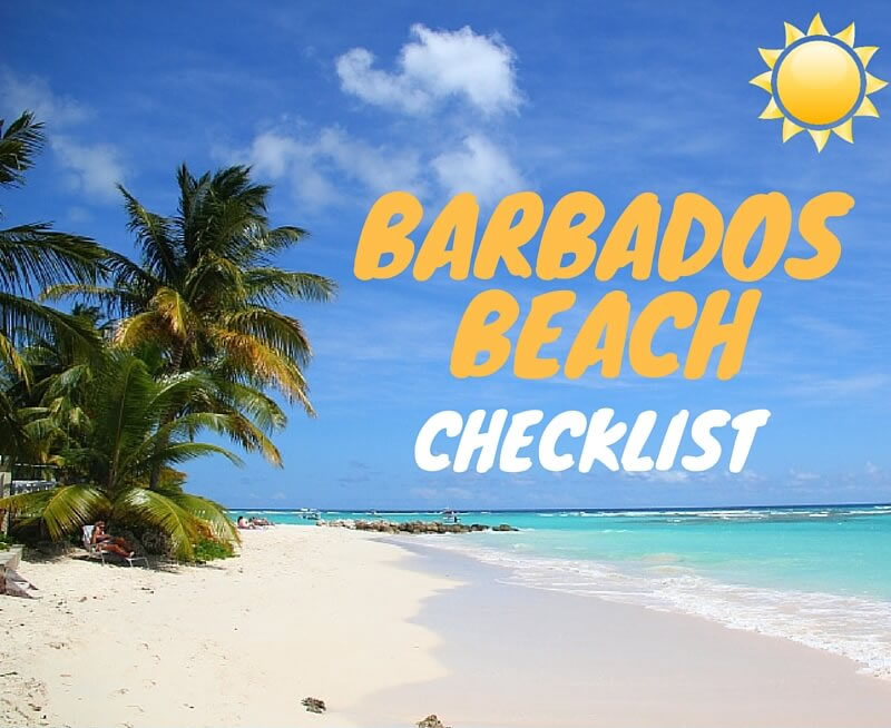 Barbados Beach Checklist Barbados Beach Checklist