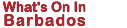 What's On In Barbados