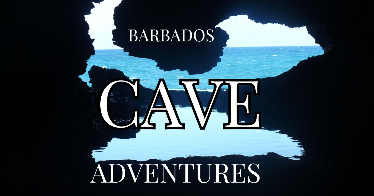 Unearth Barbados' Secret Treasures: Journey Into Underground Caves